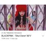 Lirik Lagu Shut Down - Blackpink, Lagu Trending di Youtube