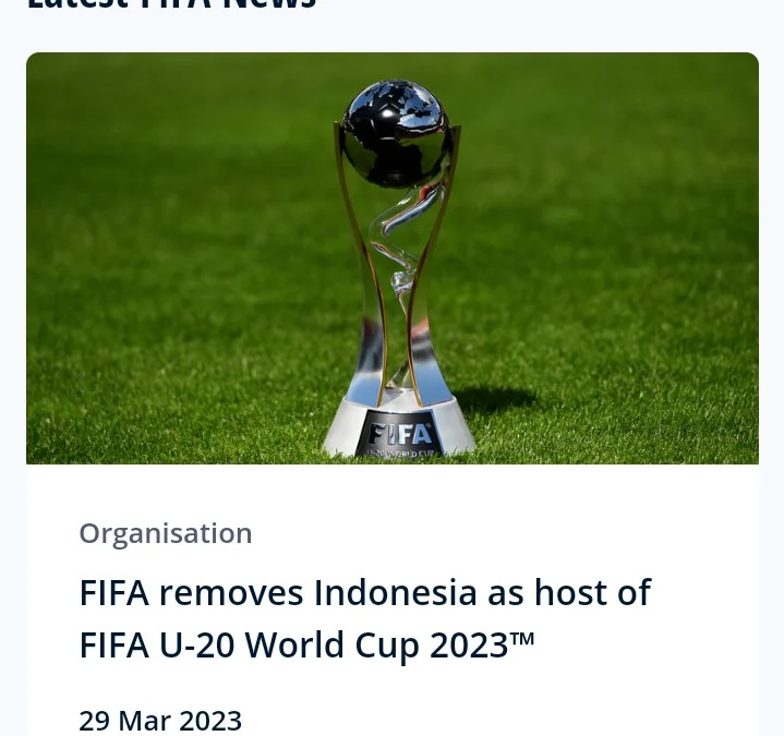 FIFA: Indonesia Resmi Batal Jadi Tuan Rumah Piala Dunia U20 2023
