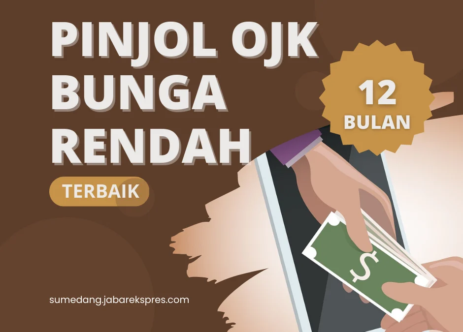 Apk Pinjaman Online Resmi OJK, Bunga Rendah, Cepat Cair dan Cicilan 12 Bulan Terbaik 2023!