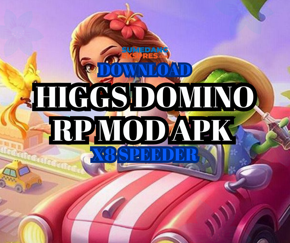 Download Higgs Domino Rp Tema Cewek Cantik V1.97 X8 Speeder Mod Apk