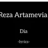 Lirik lagu Dia penyanyi Reza Artamevia