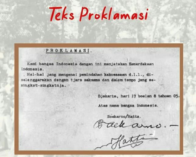 Isi teks Proklamasi Kemerdekaan Indonesia