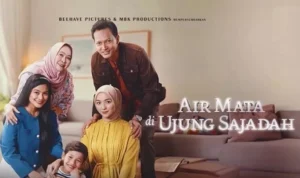 Nonton Film Air Mata di Ujung Sajadah, Film Bioskop Terbaru 2023