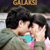Nonton Film Galaksi Full Movie Kualitas HD, Fajar Sadboy Bikin Ngakak!!