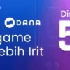 DANA Games Murah : Top Up Games Paling Murah, Cuma Bayar Setengah Harga!