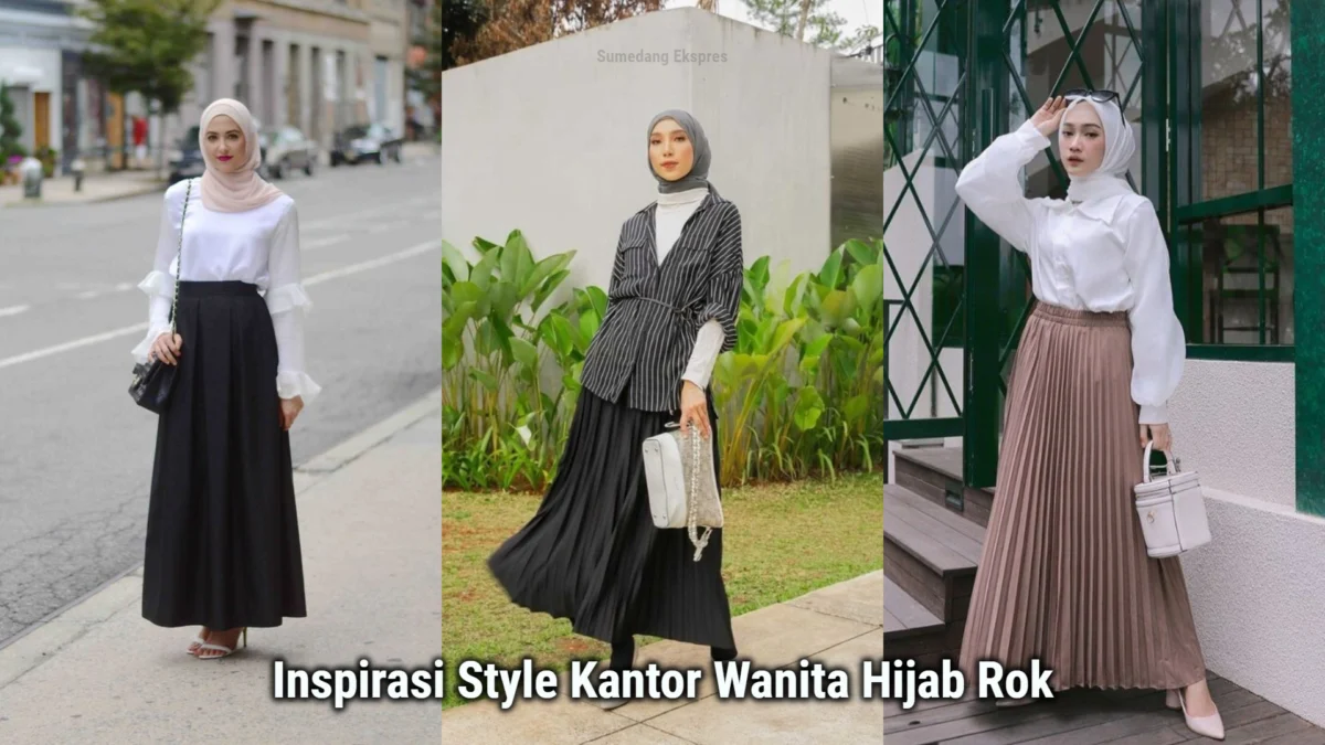 Inspirasi Style Kantor Wanita Hijab Rok. Kolase: Sumedang Ekspres/Karisma