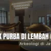 Eksplorasi Lembah Cisaar: Petualangan Arkeologi di Tanah Jawa Barat