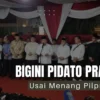 Pidato Prabowo Usai Dinyatakan Menang Pilpres 2024