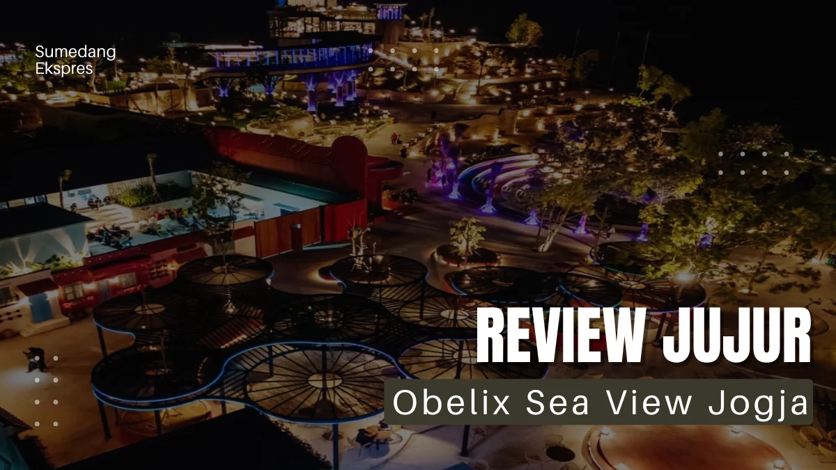 Review Jujur Obelix Sea View Jogja, Destinasi Wisata Viral Sejak 2023