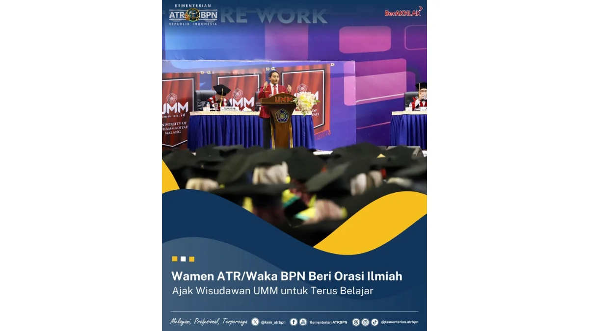 Wamen ATR/Waka BPN Beri Orasi Ilmiah Ajak Wisudawan UMM untuk Terus Belajar